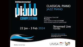 15th Unisa International Piano Competition [upl. by Milstone]