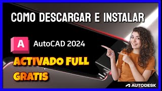 ⚡ ✅ Instalar AutoCAD 2024 Activado Legal con Licencia Educativa 💼 [upl. by Vanthe383]