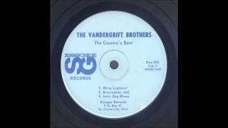 Vandergrift Brothers  White Lightnin [upl. by Ania859]