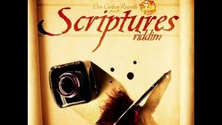 SCRIPTURES RIDDIM MIXX BY DJMoM CHRONIXX JAH VINCI TOK MORGAN HERITAGE JAH CURE and more [upl. by Etnoed]