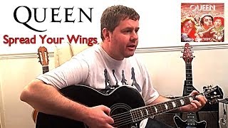 Queen  Spread You Wings  Acoustic Cover [upl. by Ertnod487]