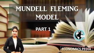 52MUNDELLFLEMING MODEL  FLEXIBLE EXCHANGE RATE REGIME Macroeconomics Detailed discussion Part1 [upl. by Jeramie]