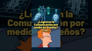 ¿Lograron que 2 Personas hablaran en Sueños O no [upl. by Worthington]