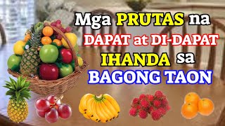 MGA PRUTAS NA DAPAT AT DIDAPAT IHANDA SA BAGONG TAON [upl. by Malorie]