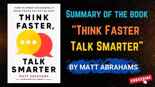 Think Faster Talk Smarter by Matt Abrahams 🎙️ Audiobook Summary [upl. by Nawaj]