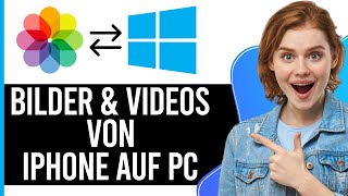 So übertragen Sie Bilder und Videos vom iPhone auf den PC 2024 [upl. by Ranee666]