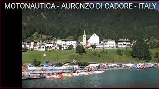 MOTONAUTICA  AURONZO DI CADORE  ITALY [upl. by Hurleigh]