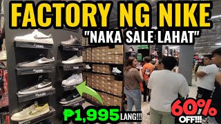 Nike Factory Naka SALE Lahat ng Sapatos up to 60 OFF May mabibili sa ₱1995 Dinagsa ng tao [upl. by Ennyletak]