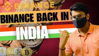 Binance is Back in INDIA 🇮🇳  Binance App Back on PlayStoreAap Store  p2p PROBLEM SOLVED 🔥 [upl. by Ryder]