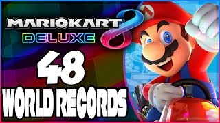 ALL 48 World Records in Mario Kart 8 Deluxe LEARN PROLINES amp SHORTCUTS [upl. by Ashley]