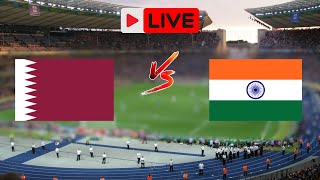 Qatar vs India  FIFA World Cup qualification live football [upl. by Hoeg898]