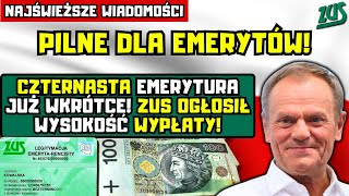 ⚡️PILNE DLA EMERYTÓW Wypłata 14 emerytury coraz bliżej Tyle pieniędzy dostaną seniorzy [upl. by Way]