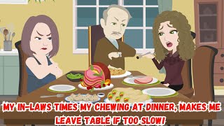 【AT】My Inlaws Times My Chewing at Dinner Makes Me Leave Table If Too Slow [upl. by Tellford]