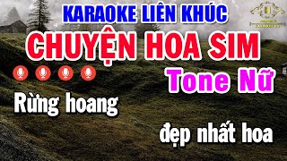 Karaoke Liên Khúc Nhạc Sống Tone Nữ  Nhạc Trữ Tình Bolero  CHUYỆN HOA SIM  ĐẮP MỘ CUỘC TÌNH [upl. by Rory672]