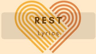 Rest  Lyrics Video  LDS Mutual Theme 2019 [upl. by Suolhcin]