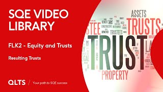 SQE Video Library – Equity and Trusts  Resulting Trusts [upl. by Allemat157]