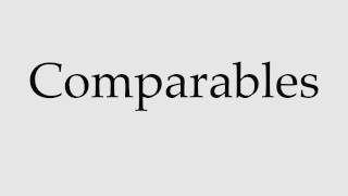 How to Pronounce Comparables [upl. by Lippold238]