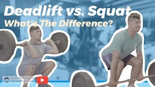 Whats The Difference Between A Squat And Deadlift  Swimmer Strength [upl. by Truk]