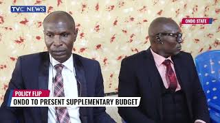 Ondo To Present Supplementary Budget [upl. by Aratahs426]