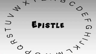 How to Say or Pronounce Epistle [upl. by Westney]