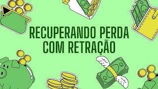 Recuperando De Perda Com Retração  Opções Binárias [upl. by Solotsopa]