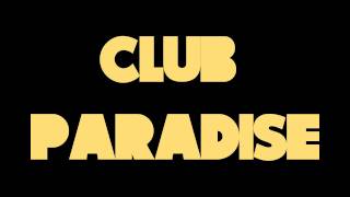 Drake  Club Paradise [upl. by Ayn]