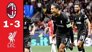 Ac Milan vs Liverpool Highlight 13 Pulisic Konate Van Dijk Szoboszlai Goal Champions League [upl. by Edrea]