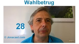 Wahlbetrug in der BRD0028 Unbequeme Wahrheiten statt bequeme Lügen [upl. by Vetter]