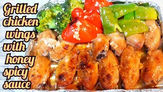 Grilled Chicken Wings with Honey spicy sauce [upl. by Lynea]