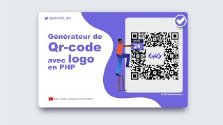 Comment générer facilement un QR CODE avec un logo en PHP automatiquement [upl. by Staffard]