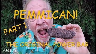 Pemmican Pt 1 [upl. by Ybloc]