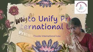 Do We Need to Unify Private International Law [upl. by Ekusoyr]