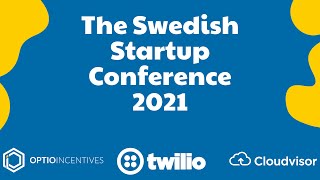 The Swedish Startup Conference 2021 [upl. by Athey]