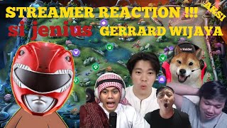 STREAMER REACTION AKSI SI JENIUS GERRARD WIJAYA OuraBkentEmperorLuminaireDayHelder [upl. by Abshier246]