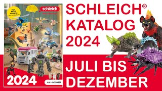 Schleich ® Katalog  Catalog  Catalogue  2024  2 Halbjahr  Juli  Dezember  Neuheiten  News [upl. by Herminia]