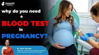 Why do we need in Blood Tests in PregnancyPart 1  Dr Asha Gavde [upl. by Marcell139]