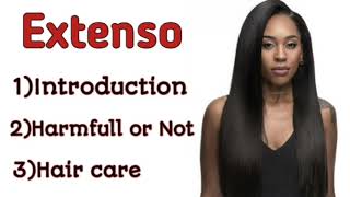 Extenso hair treatment introductionamp side effects [upl. by Zipporah]