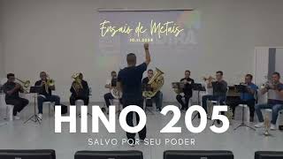 Hino 205  Salvo por seu Poder [upl. by Janus130]