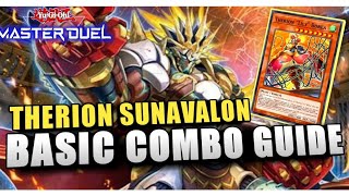 BASIC 1CARD COMBO GUIDE for THERION SUNAVALON Simple Combo Plays Tutorial  YuGiOh Master Duel [upl. by Rett]