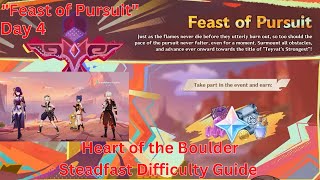 quotFeast of Pursuitquot Day 4 Heart of the Boulder Steadfast Difficulty Guide【Genshin Impact 51】 [upl. by Edmon]