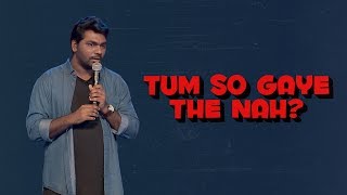 Tum So Gaye The Nah  Zakir Khan [upl. by Ettedo]