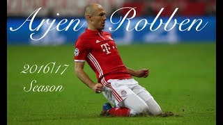 Arjen Robben  201617 Season  Goals Skills amp Runs [upl. by Robaina]