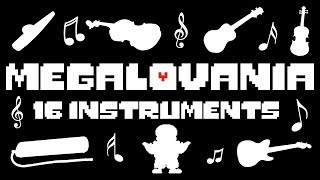 Megalovania played on 16 different instruments [upl. by Wyn511]