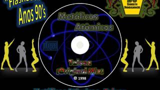 Metálicos Atômicos  Talvez Original Mix CD P 1998 [upl. by Anayhd]