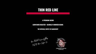 THIN RED LINE  A TRIBUTE [upl. by Sheelah]