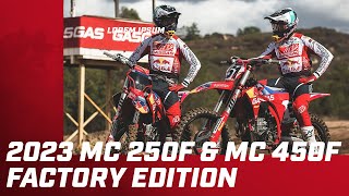 Going BIG into 2023 with the GASGAS MC 450F amp MC 250F Factory Edition bikes [upl. by Aleak153]