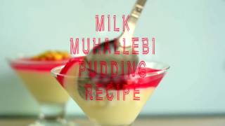 Simple Milk Muhallebi Pudding Recipe [upl. by Wilmar]