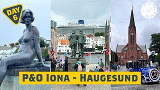 PampO Iona Norwegian Fjords Cruise  Day 6  Haugesund Walkaround  La Voix amp Sky’s The Limit Shows [upl. by Nacul]