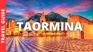 Taormina Sicily Travel Guide 17 BEST Things To Do In Taormina Italy [upl. by Fechter701]