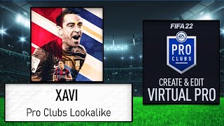 FIFA 22  How to Create Xavi  Pro Clubs [upl. by Colan]